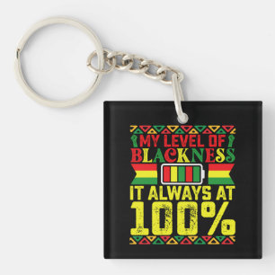 Level Of Blackness Juneteenth Black History  Keychain