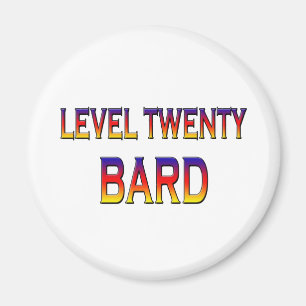 Level twenty Bard Magnet