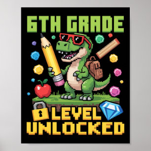 Level Unlocked 6th Grade Dinosaur Ck To School Gam Poster