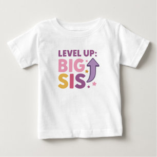 Level Up: Big Sis Fun and Colourful Big Sister Baby T-Shirt