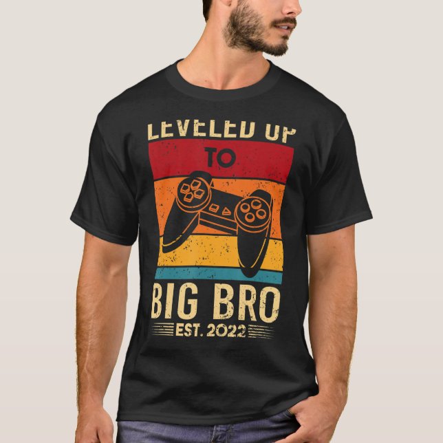 Level Up Gamer Gamer Newborn Big Brother Since 202 T-Shirt (Front)