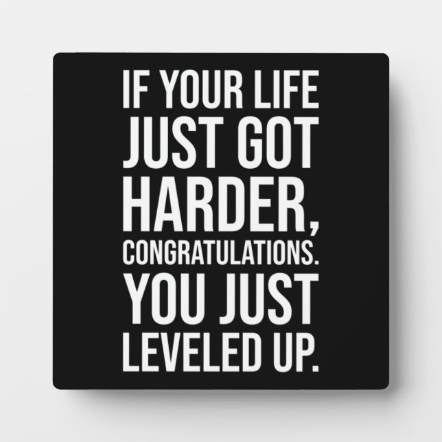 Level Up In Life - Success Motivational Plaque (Front)