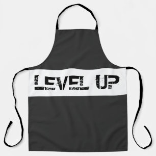 Level Up Inspirational / Motivational Saying Apron