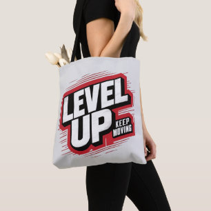 Level Up Keep Moving Tote Bag