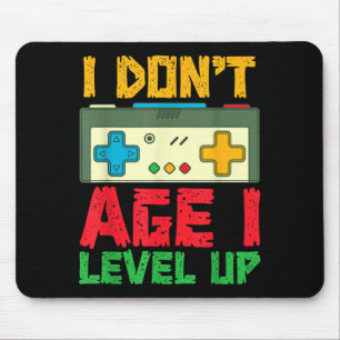 Level Up Playing Video Games Gamer Birthday Gaming Mouse Pad