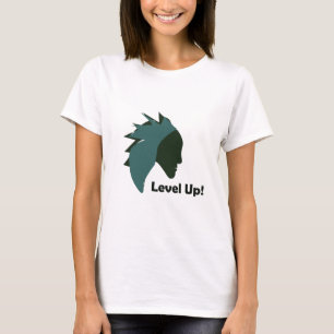 level up T-Shirt
