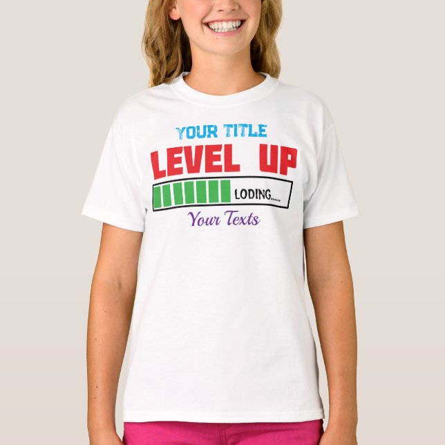 Level Up text with green loading progress T-Shirt (Front)