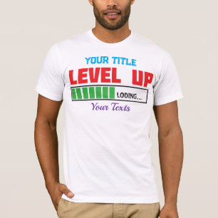 Level Up text with green loading progress T-Shirt