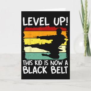 Level Up This Kid Is Now A Black Belt Karate Marti Card
