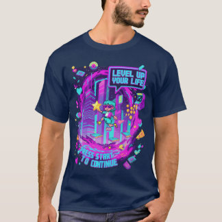LEVEL UP YOUR LIFE friend T-Shirt