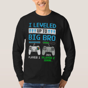 Leveled Up To Big Bro 2023 Cute Im Going To Be A B T-Shirt