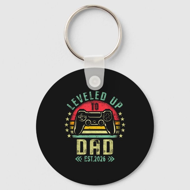 Leveled Up To Dad 2026 Promoted To Daddy Level Unl Keychain (Front)