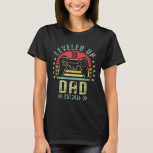 Leveled Up To Dad 2026 Promoted To Daddy Level Unl T-Shirt
