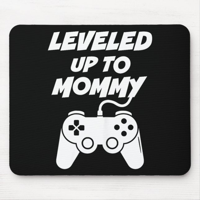 Leveled Up To Mommy  Mouse Pad (Front)
