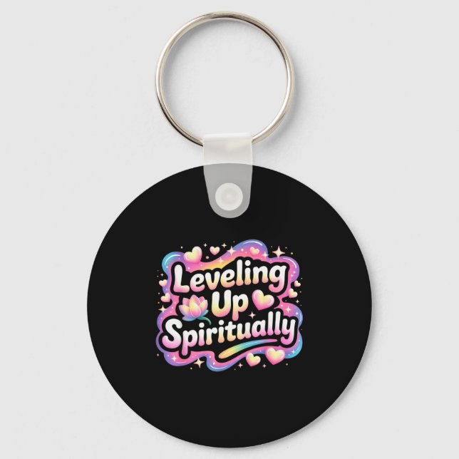 Leveling Up Sritually Mindfulness Meditation  Keychain (Front)
