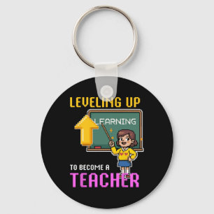 Leveling Up Teacher Ck To School Funny Gamer Girls Keychain