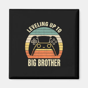 Leveling Up To Big Brother 2025 Funny Gamer Boys K Magnet