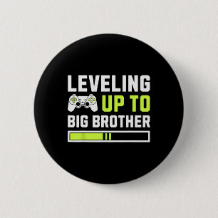 Leveling Up To Big Brother - Funny Gamer For Men K 2 Inch Round Button