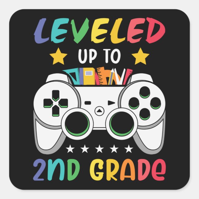 Levelled Up To 2nd Grade Back to School Video Game Square Sticker (Front)