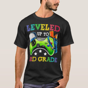 Levelled Up To 3rd Grade Funny Video Gamer Back To T-Shirt