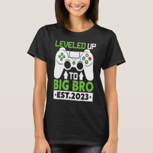 Levelled Up To Big Brother 2023 Soon To Be Bro Ga T-Shirt