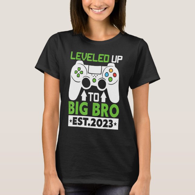Levelled Up To Big Brother 2023  Soon To Be Bro Ga T-Shirt (Front)