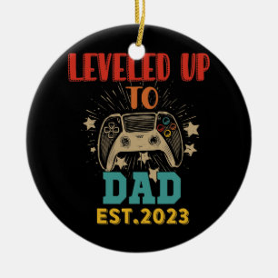 Levelled Up To Dad Est 2023 Funny Gamer Expecting Ceramic Ornament