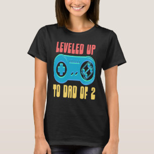Levelled Up To Dad of 2 Gaming Dad Gamer Fathers T-Shirt