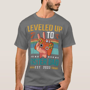 Levelled Up To Foster Dad 2022 New parent Gamer T-Shirt