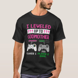 Levelled Up To Godmother 2026 Funny Video Game Soo T-Shirt
