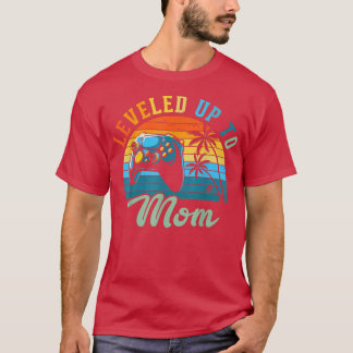 Levelled Up to Mom Birth Announcement Gift for Wom T-Shirt