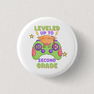 Levelled Up to Second Grade 1 Inch Round Button