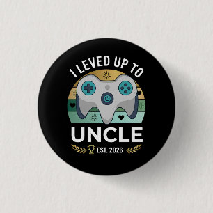 Levelled Up to Uncle Pregnancy Promoted 1 Inch Round Button