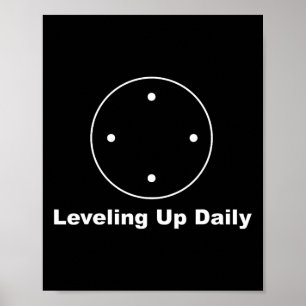 Levelling Up Daily - Gamer Funny Poster