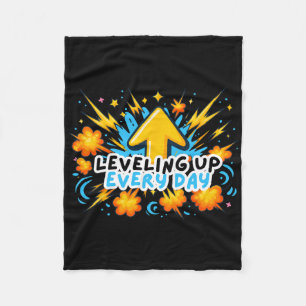 Levelling Up Every Day Ck To School Shirt Gamer Bo Fleece Blanket