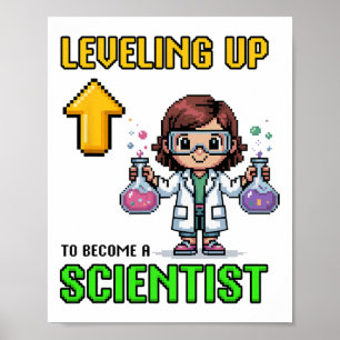 Levelling Up Scientist Ck To School Funny Gamer Gi Poster