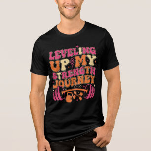 Levelling Up Strength Journey Fitness Growth Tri-Blend Shirt