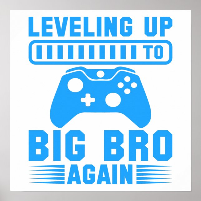 Levelling Up To Big Bro Again Poster (Front)