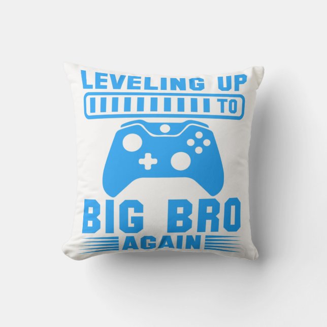 Levelling Up To Big Bro Again Throw Pillow (Front)