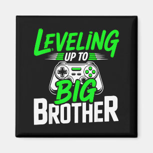 Levelling up to big brother 2026 funny gamer broth magnet