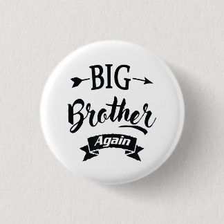 Levelling up to Big Brother Again 2022 Pregnancy 1 Inch Round Button