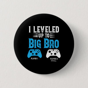 Levelling Up To Big Brother Design Video Game Play 2 Inch Round Button