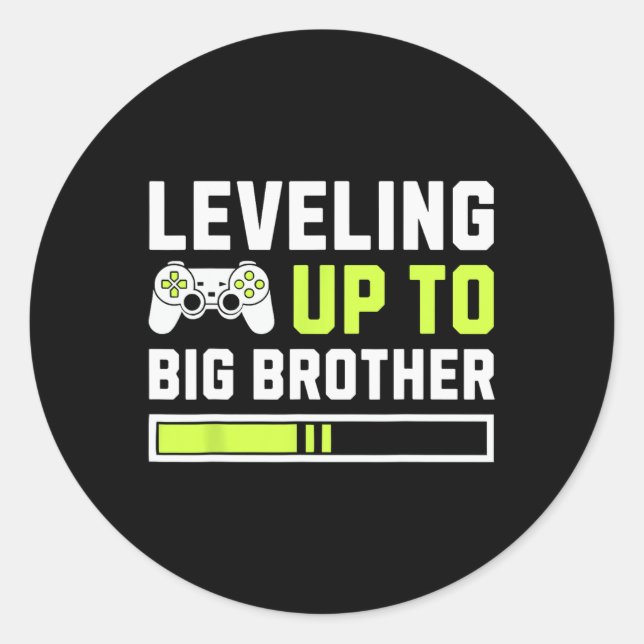 Levelling Up To Big Brother - Funny Gamer For Men  Classic Round Sticker (Front)