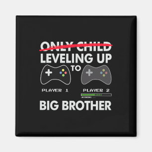 Levelling Up To Big Brother Shirt - Video Game Pla Magnet
