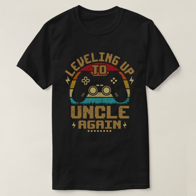 Levelling Up To Uncle Again Gamer Promoted To Uncl T-Shirt (Design Front)