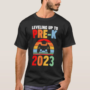 levelling up tp pre k 2023 pre k level T-Shirt