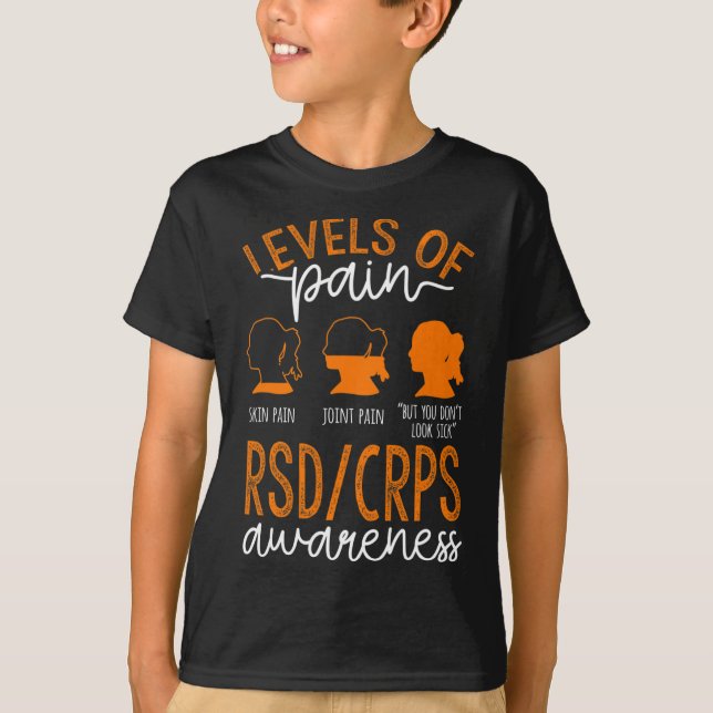 Levels Of Pain Warrior Rsd Crps Awareness T-Shirt (Front)