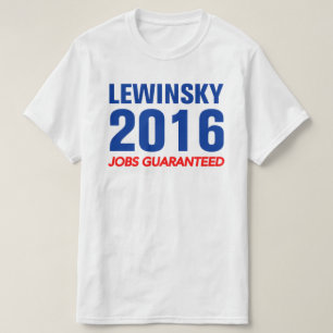 Lewinsky Jobs Guaranteed T-Shirt
