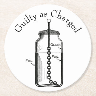 Leyden Jar Guilty as Charged Round Paper Coaster