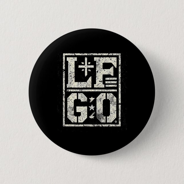 Lf Go Funny Motivational  2 Inch Round Button (Front)